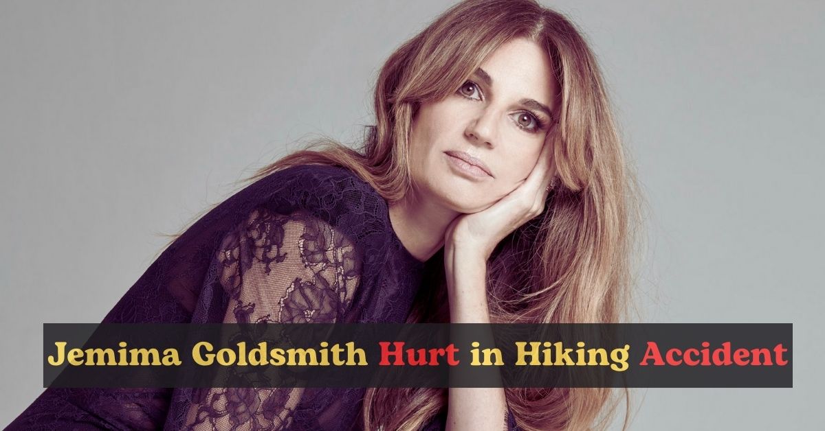 Jemima Goldsmith injured in hiking accident in South Africa