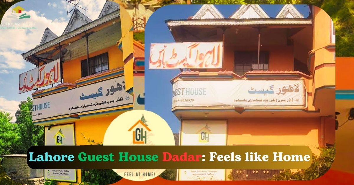 Lahore Guest House, Dadar, Siran Valley: The Ultimate 5-Star Getaway in Mansehra